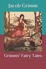 Grimms' Fairy Tales - GRIMM,  Wilhelm ; Grimm, Jacob - 9798564744737