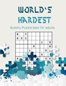 World's hardest Sudoku puzzle book for adults - Brain River Publishers - 9798575002543