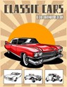 Classic Cars Coloring Book - Shut Up Coloring - 9798576374328