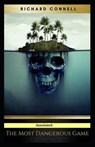 The Most Dangerous Game Annotated - Richard Connell - 9798585057328