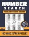 Number Search Puzzle Book For Adults: 100 Number Search Puzzles With Solutions - Extra Large Number Search Book For Adults & Grown-Ups - Vol. 1 - KUZ,  Blue - 9798590571352