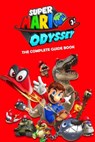 Super Mario Odyssey: The Complete Guide Book: Travel Game Book - Michael Dillon - 9798592512636