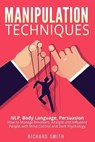 Manipulation Techniques - SMITH,  Richard - 9798593462435
