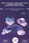 NetApp Certified Storage Installation Engineer, ONTAP Exam Practice Questions & Dumps: Exam Questions For NetApp NSO-182 Latest Version - Emerald Books - 9798597289236
