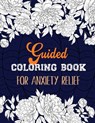 Guided Coloring Book for Anxiety Relief: Adult Coloring Book by Number for Anxiety Relief, Scripture Coloring Book for Adults & Teens Beginners, Books - Rns Coloring Studio - 9798600197039