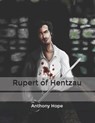 Rupert of Hentzau - HOPE,  Anthony - 9798601840088