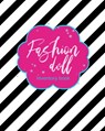 Fashion Doll Inventory Book: Record Your Fabulous Doll Collection Black and White Stripes - Collectors Club Press - 9798603497532
