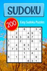 200 Easy Sudoku Puzzles: Large Print Puzzle Book with Standard Sudoku 9x9 For Adults or Seniors Relaxing Time and Improve Memory - Novedog Puzzles - 9798604375983