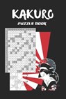 Kakuro Puzzle Book: With Solutions - Hundreds of Hours of Fun - Similar to Sudoku - Easy-To-Read Fonts. - Inspired Puzzles - 9798605913900