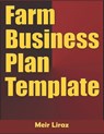 Farm Business Plan Template - Meir Liraz - 9798610751726