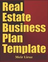 Real Estate Business Plan Template - Meir Liraz - 9798611014769