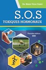 SOS Toxiques hormonaux - Mario Vega Carbó - 9798622907937