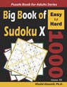 Big Book of Sudoku X - Khalid Alzamili - 9798624117563