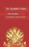 Dr. Scudder's Tales - SCUDDER,  John - 9798631006997