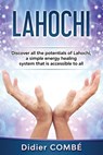 Lahochi - Didier Combe - 9798632196772