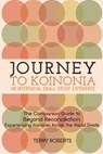 Journey to Koinonia - ROBERTS,  Terry - 9798638093143