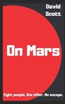 On Mars - SCOTT,  David - 9798644719310