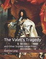 The Valet's Tragedy - ANDREW LANG,  Lang - 9798649738088