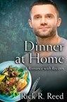 Dinner at Home - Rick R. Reed - 9798651521470
