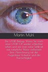 Der LASIK-Betrug: Wieso Sie nach einer LASIK-OP wieder schlechter sehen und wie man seine Sehkraft auf natürliche Weise verbessert. Eine Abrechnung mit der Augenlaser-Industrie ... - Martin Mühl ; Karl Simrock - 9798654273383