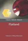 Flatland: A Romance of Many Dimensions - ABBOTT,  Edwin Abbott - 9798654438348