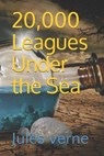 20,000 Leagues Under the Sea - JAMES MILLER,  Walter - 9798656613255