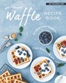 The Ultimate Waffle Recipe Book - Valeria Ray - 9798665368825