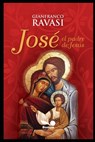 Jose, el padre de Jesus - Gianfranco Ravasi - 9798670692311