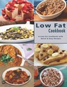 Low Fat Cookbook: A Low Fat Cookbook with Quick & Easy Recipes - John Stone - 9798676358228