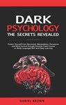 Dark Psychology - Brown Daniel Brown - 9798678257338