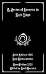 A Series of Lessons in Raja Yoga - WARWICK,  Tarl - 9798678980762