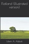 Flatland (illustrated version) - A. ABBOTT,  Edwin - 9798681326366