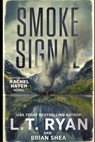 Smoke Signal - Brian Shea - 9798683740030