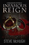 Infamous Reign - Steve McHugh - 9798684881640