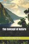The Concept of Nature - NORTH WHITEHEAD,  Alfred - 9798685940377