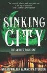 Sinking City - Janci Patterson ; Megan Walker - 9798687688475