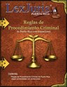 Reglas de Procedimiento Criminal de Puerto Rico con Anotaciones.: Reglas de Procedimiento Criminal de 1963, según enmendada. - Juan M. Díaz Rivera - 9798690498153