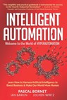 Intelligent Automation - Ian Barkin ; Jochen Wirtz ; Pascal Bornet - 9798691819230