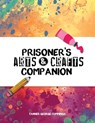 Prisoner's Arts and Crafts Companion - Freebird Publishers - 9798696147208