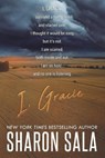 I, Gracie - Sharon Sala - 9798696922348