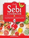 Doctor Sebi Cookook: Over 100 Alkaline Recipes with Dr. Sebi's Approved Ingredients to Naturally Cleanse Your Body, Lose Weight and Detox t - Belinda Goleman - 9798698469230