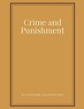 Crime and Punishment by Fyodor Dostoevsky - Fyodor Dostoevsky - 9798699419883