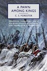 A Pawn Among Kings - FORESTER,  C. S. - 9798702809717