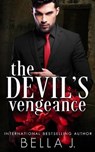 The Devil's Vengeance - Bella J - 9798704579212