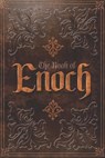 The Book of Enoch: From-The Apocrypha and Pseudepigrapha of the Old Testament - Enoch - 9798704799092