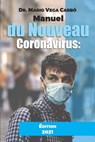 Manuel du Nouveau Coronavirus - Mario Vega Carbó - 9798708537133