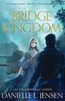 The Bridge Kingdom First Edition - JENSEN,  Danielle L. - 9798709311015