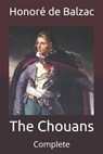 The Chouans - BALZAC,  Honore de - 9798712932733