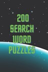 200 Search Word Puzzles - Ladder 6. Publishing - 9798715364739
