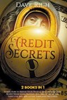 Credit Secrets - Dave Rich - 9798715827357